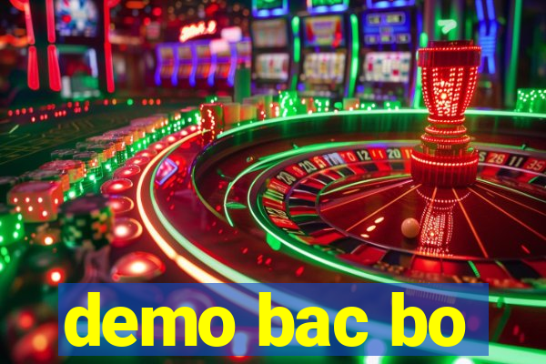 demo bac bo